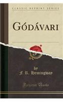 Gódávari (Classic Reprint)