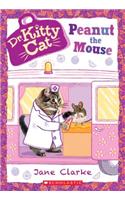 Peanut the Mouse (Dr. Kittycat #8): Volume 8
