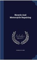 Bicycle And Motorcycle Repairing