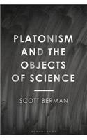 Platonism and the Objects of Science