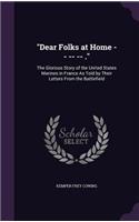 Dear Folks at Home -- -- -- .