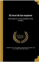 El trust de las mujeres