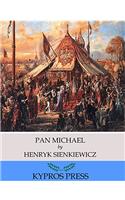 PAN MICHAEL: AN HISTORICAL NOVEL OF POLA
