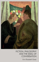 Fiction, Philosophy and the Ideal of Conversation