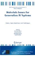 Materials Issues for Generation IV Systems