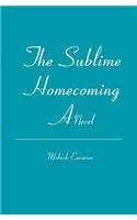 Sublime Homecoming