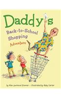Daddy's Back-To-School Shopping Adventure