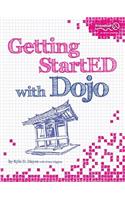 Getting StartED with Dojo