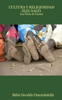 Cultura Y Religiosidad Jeje-Naga