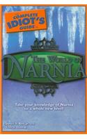 The Complete Idiot's Guide to the World of Narnia