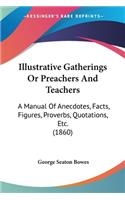 Illustrative Gatherings Or Preachers And Teachers