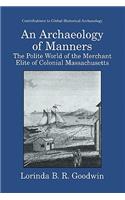 Archaeology of Manners