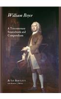 William Boyce: A Tercentenary Sourcebook and Compendium