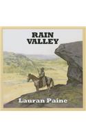 Rain Valley