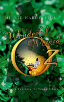 Wonderful Wizard of Oz