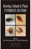 Rearing Animal and Plant Pathogen Vectors