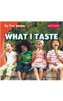 What I Taste