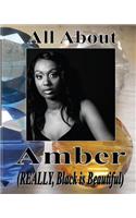 All about Amber: Lack Is Beautiful