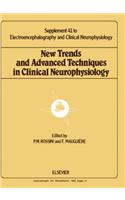 New Trends and Advanced Techniques in Clinical Neurophysiology