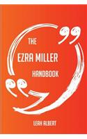 The Ezra Miller Handbook - Everything You Need To Know About Ezra Miller