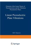 Linear Piezoelectric Plate Vibrations