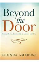 Beyond the Door: Entering Into a Relationship of Oneness with God