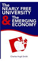 The Nearly Free University and the Emerging Economy