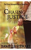 Chasing Justice (Book 1): (Piper Anderson)