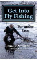 Get Into Fly Fishing