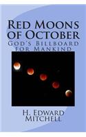 Red Moons of October: (English)