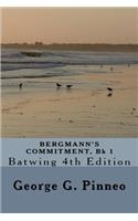 BERGMANN'S COMMITMENT, Bk 1