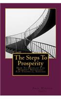 The Steps To Prosperity: How To Develop The Mindset Necessary For Financial Success(English)