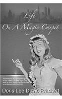 Life On A Magic Carpet