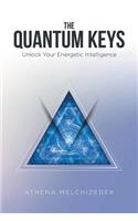 Quantum Keys: Unlock Your Energetic Intelligence