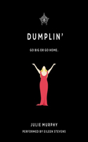 Dumplin' Lib/E