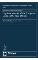 Legitimacy Issues of the European Union in the Face of Crisis