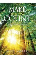Make My Life Count