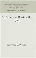 An American Bookshelf, 1775
