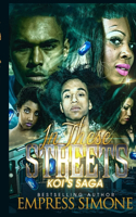 In These Streets: Koi's Saga(English)