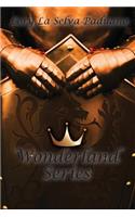 The Wonderland Series