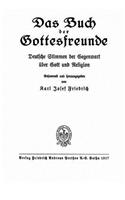 Das Buch der Gottesfreunde, deutsche Stimmen der Gegenwart über Gott und Religion