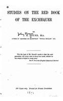 Studies on The Red book of the Exchequer