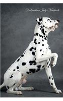 Dalmatian July Notebook Dalmatian Record, Log, Diary, Special Memories, To Do List, Academic Notepad, Scrapbook & More