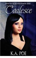 Coalesce (Forevermore, Book Five)