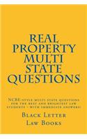 Real Property Multi State Questions