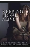 Keeping Hope Alive