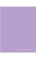 Bullet Grid Journal: Lilac, 150 Dot Grid Pages, 8x10, Professionally Designed