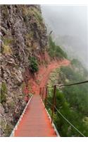 Hiking Between Pico Ruivo and Pico Arecibo Madeira Island Portugal Journal: 150 Page Lined Notebook/Diary