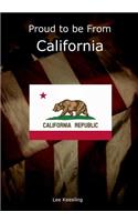 Proud to be From California