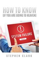 How to Know (If You Are Going to Heaven)
